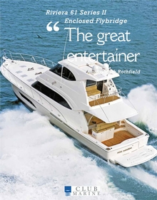 Riviera's 61 Series II Enclosed Flybridge featured in Club Marine